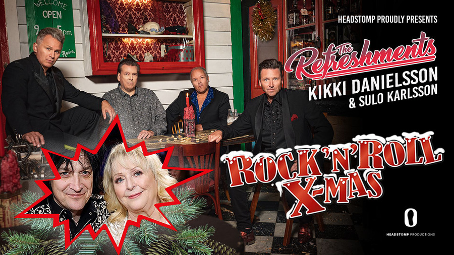 Rock n´ Roll X-mas - The Refreshments med Kikki Danielsson & Sulo